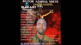 Pastor Azarias Ndeve....vali Ninwana Mani