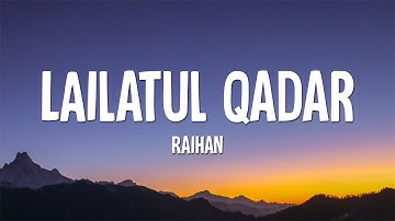 Raihan - Lailatul Qadar (Lirik)