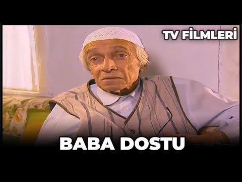 Baba Dostu - Kanal 7 TV Filmi