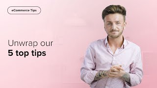 We unwrap our Top 5 Tips to BOOST Your Christmas CONVERSION RATE | December 2019