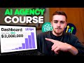AI Agency Course: Launch to $10K/month in 8H 🚀