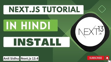 Next JS tutorial in Hindi #2 Install and Setup Next.js 13.4
