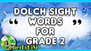 DOLCH SIGHT WORDS FOR SECOND GRADE | Dolch Sight Words for Grade 2 | Sight Words | Cher Ey Bi Si