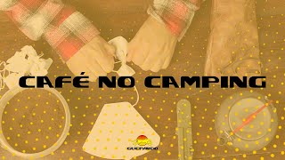 Como fazer café no Camping?