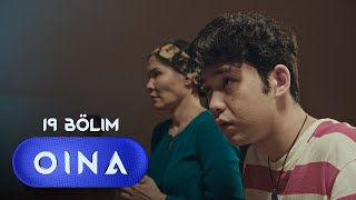 OINA | Вы признаете свою вину? | 19 серия