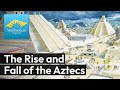 Aztec Foundations: The Rise of Tenochtitlan and Its Cultural Significance