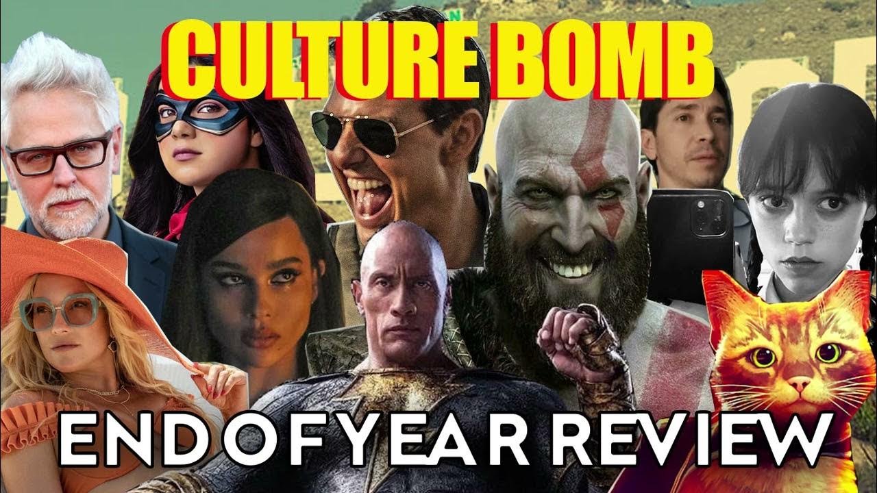 Culture Bomb 48 End of Year REVIEW YouTube