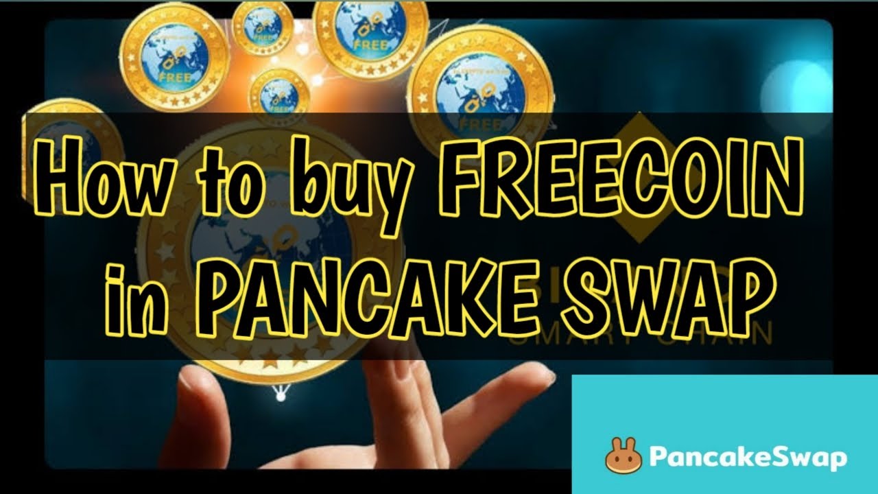 How To Buy Freecoin In Pancake Swap