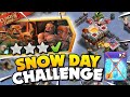 Easily 3 star the snow day challenge (clash of clans)- swag freez