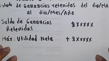 ¿Dónde encuentro las utilidades retenidas?