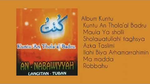 AN NABAWIYAH | LANGITAN | KUNTU | FULL ALBUM