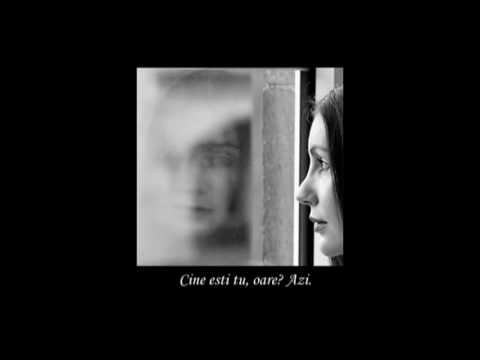 Cine esti tu, oare? Azi.