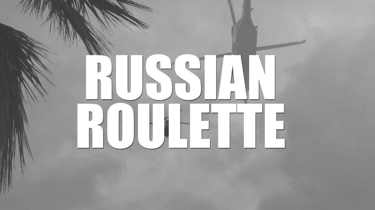Russian Roulette