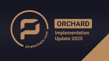 Orchard Implementation Update | Pirate Chain (ARRR)