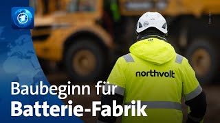 Baubeginn der Northvolt-Fabrik für Batteriezellen in Schleswig-Holstein