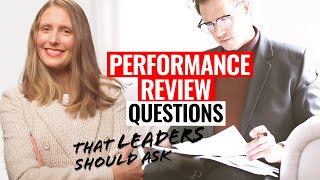 Questions to Ask When You’re Conducting a Performance Review as a Leader