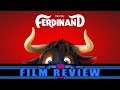 Ferdinand film review  cinema roundup