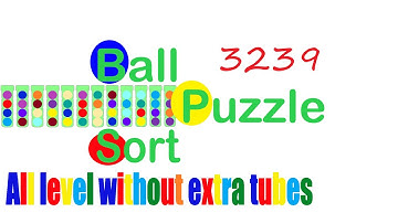 Ball Sort Puzzle Level 3239 🎯 All level without extra tube 😂 Game Walkthrough 😘