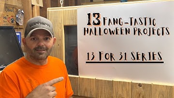 CNC Halloween Project Video Series. 13 for 31