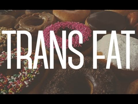 What is Trans Fat? Is Trans Fat Bad for You?