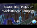 Marble blast platinum  world record rampage 4 expert