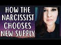 How A Narcissist Chooses Supply