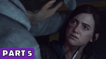 THE LAST OF US PART II - Playthrough No Commentary - Part 5 - Gameplay Walkthrough [PS4 PRO]