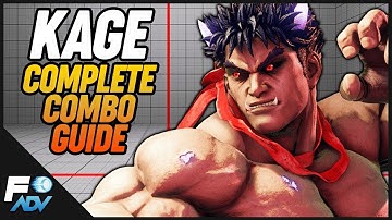 Kage Complete Combo Guide - Street Fighter 5 Arcade Edition