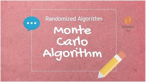 Monte Carlo Algorithm | Randomized Algorithm