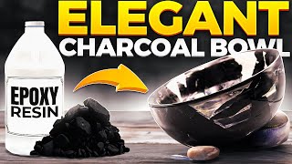 Resin & Charcoal: Creating a Charcoal Bowl