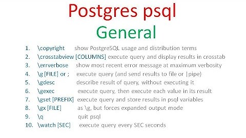 PostgreSQL psql - General (PART 4 of 12)