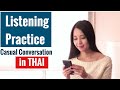 Listening to THAI Conversation II SLOW and NATURAL PACE