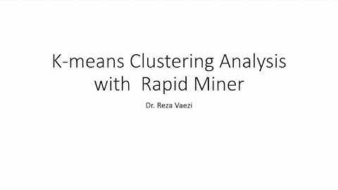 Clustering Analysis with Rapid Miner