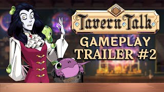 Tavern Talk - Official Gameplay Trailer #2 | #indiegame  #cozygame  #visualnovel