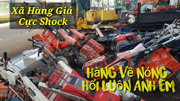 Mới Về Lô Máy Kubota E75 - Dàn Xới Kubota Đẹp Xuất Sắc | Máy Nông Nghiệp Vlogs