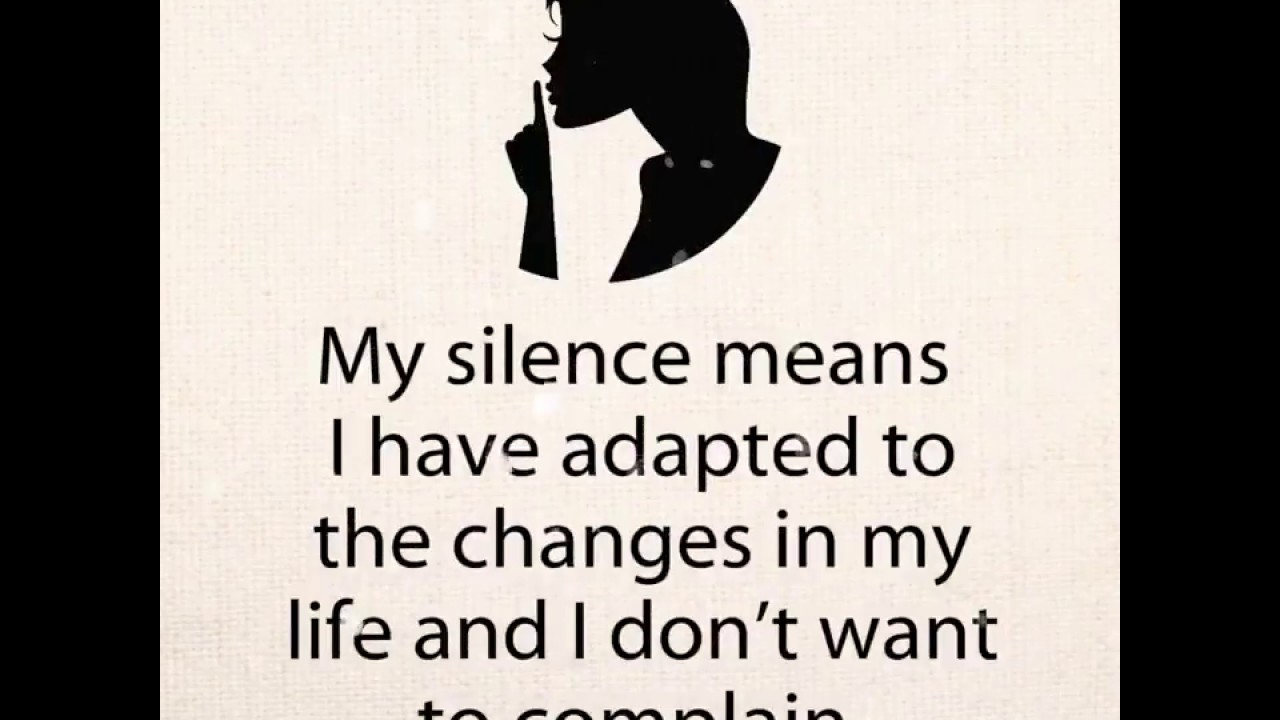 My silence means | Quotes - YouTube