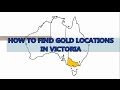 How to Find Gold Locations in Victoria