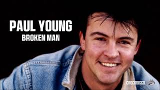 Paul Young - Broken Man (1983)