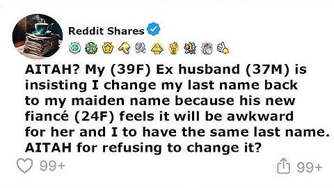 AITAH for not changing my last name to my maiden name?