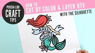 How to Cut by Color and Layer Heat Transfer Vinyl with the Silhouette (DIY Mermaid Tote Bag)