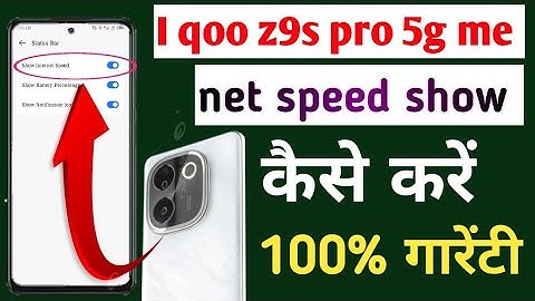 Iqoo z9s pro 5g phone me net speed show kaise kare// internet speed show setting 1 click me