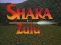 SHAKA Zulu   04#10