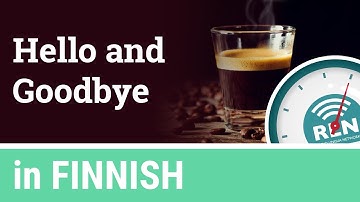 How to say Hello and Goodbye in Finnish - One Minute Finnish Lesson 1