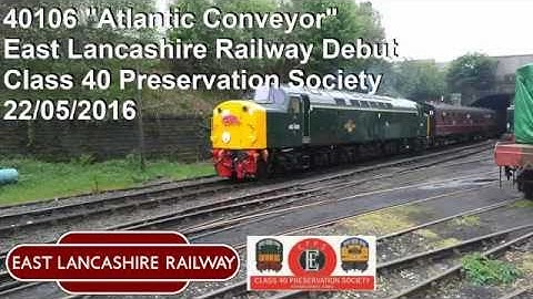 (HD) Class 40 | 40106 | Atlantic Conveyor Debut |