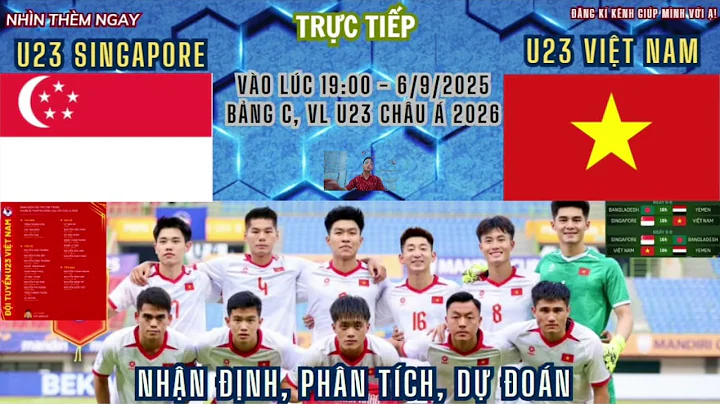 Trực tiếp | U23 Việt Nam vs U23 Singapore (19h00 ngày 6/9) VL U23 châu Á 2025 ở đâu?