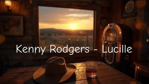 Kenny Rogers – Lucille (Lyrics Video) | Classic Country Hits 🎶