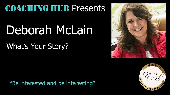 Coaching Hub Presents Deborah McLain Story Telling...