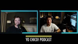 Yo Chico Podcast - Pilot Episode