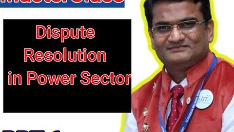 Dispute Resolution in Power Sector- Learn by PPT in Just 2 Minutes!!🤩🤩PART 6