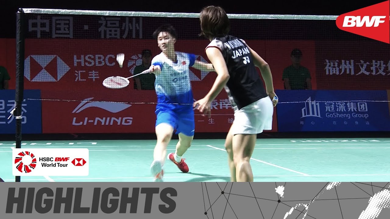 Fuzhou China Open 2019 | Finals WS Highlights | BWF 2019